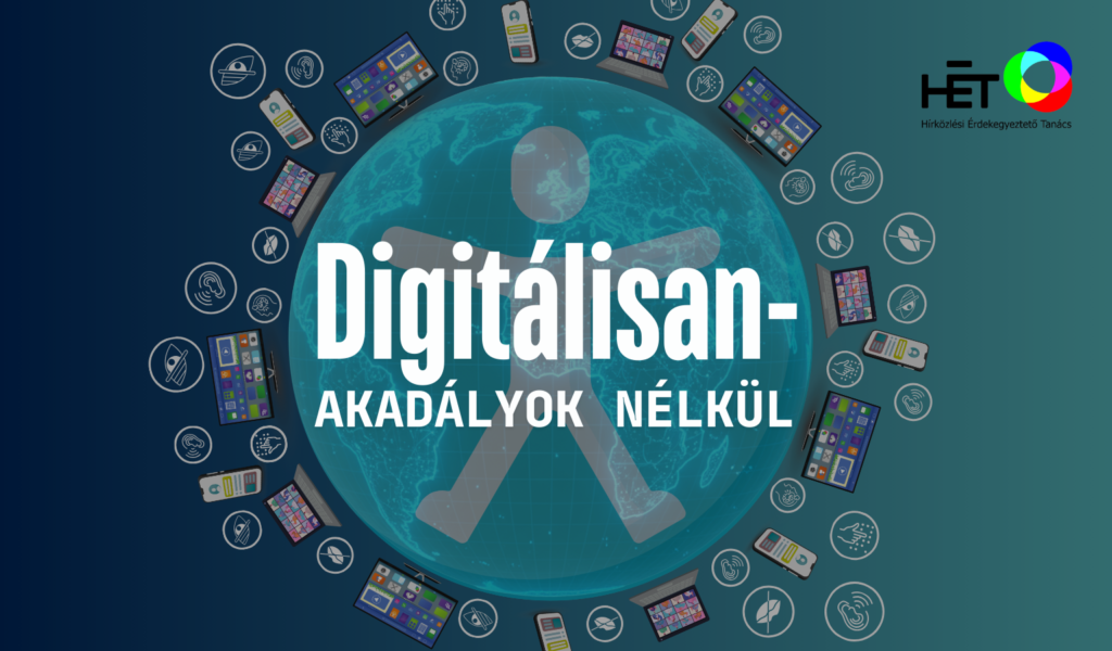 HÉT Digitálisan - akadályok nélkül rendezvényének grafikája